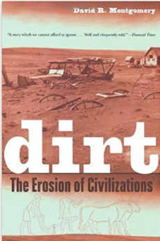 Dirt: The Erosion of Civilization